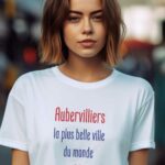 T-Shirt Blanc Aubervilliers la plus belle ville du monde Pour femme-2