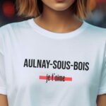 T-Shirt Blanc Aulnay-sous-Bois je t'aime Pour femme-2