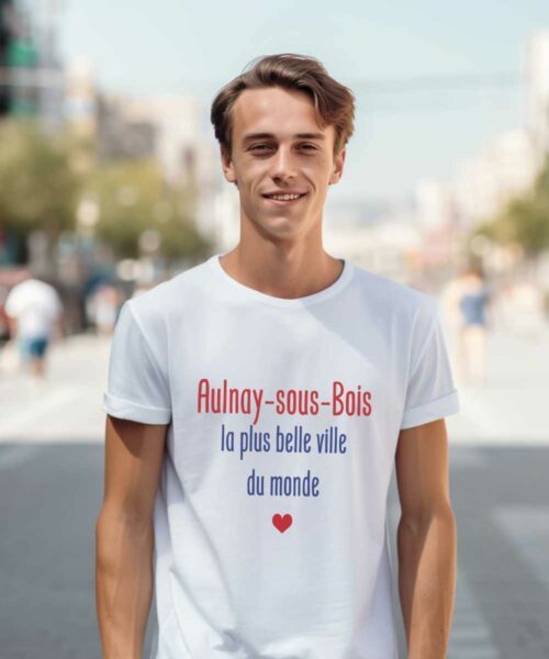 T-Shirt Blanc Aulnay-sous-Bois la plus belle ville du monde Pour homme-2