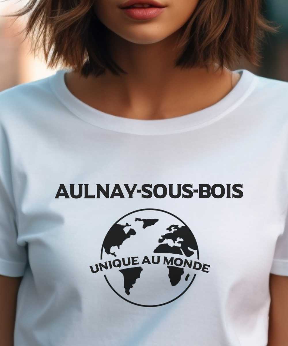 T-Shirt Blanc Aulnay-sous-Bois unique au monde Pour femme-1