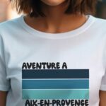 T-Shirt Blanc Aventure à Aix-en-Provence Pour femme-2