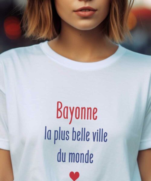 T-Shirt Blanc Bayonne la plus belle ville du monde Pour femme-1
