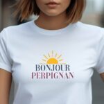 T-Shirt Blanc Bonjour Perpignan Pour femme-1