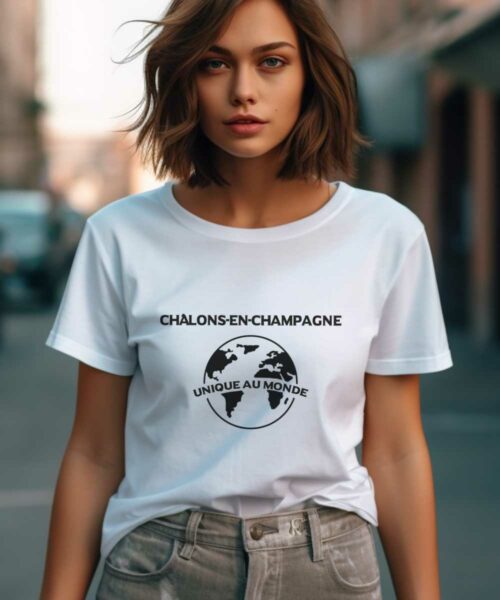 T-Shirt Blanc Châlons-en-Champagne unique au monde Pour femme-2