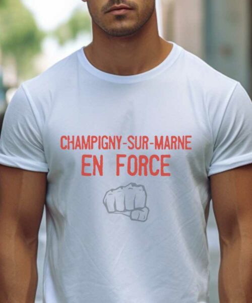 T-Shirt Blanc Champigny-sur-Marne en force Pour homme-2