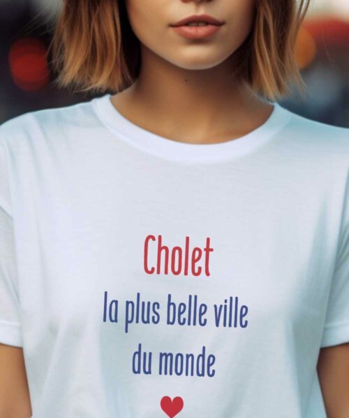 T-Shirt Blanc Cholet la plus belle ville du monde Pour femme-1