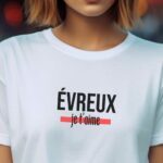 T-Shirt Blanc Évreux je t'aime Pour femme-2