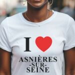 T-Shirt Blanc I love Asnières-sur-Seine Pour femme-1