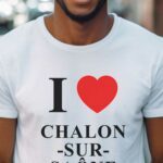 T-Shirt Blanc I love Chalon-sur-Saône Pour homme-1