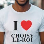 T-Shirt Blanc I love Choisy-le-Roi Pour homme-1