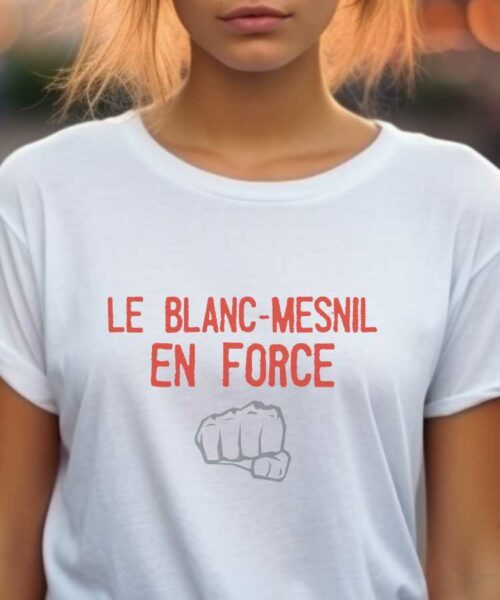 T-Shirt Blanc Le Blanc-Mesnil en force Pour femme-2