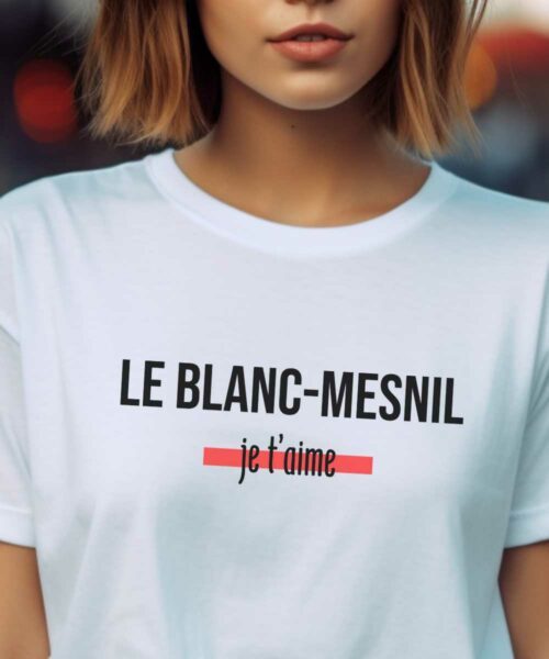 T-Shirt Blanc Le Blanc-Mesnil je t'aime Pour femme-2