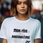 T-Shirt Blanc Mon rêve aller à Angoulême Pour femme-1