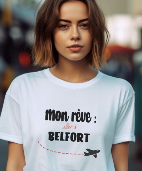T-Shirt Blanc Mon rêve aller à Belfort Pour femme-1
