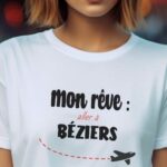 T-Shirt Blanc Mon rêve aller à Béziers Pour femme-2