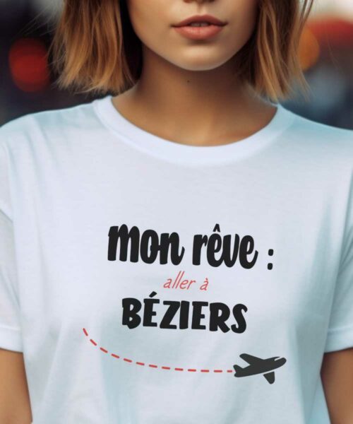 T-Shirt Blanc Mon rêve aller à Béziers Pour femme-2