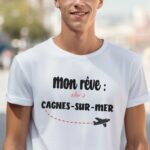 T-Shirt Blanc Mon rêve aller à Cagnes-sur-Mer Pour homme-2