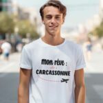 T-Shirt Blanc Mon rêve aller à Carcassonne Pour homme-1