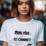T-Shirt Blanc Mon rêve aller à Le Cannet Pour femme-1