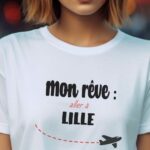 T-Shirt Blanc Mon rêve aller à Lille Pour femme-2