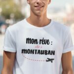 T-Shirt Blanc Mon rêve aller à Montauban Pour homme-2