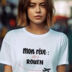 T-Shirt Blanc Mon rêve aller à Rouen Pour femme-1