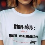 T-Shirt Blanc Mon rêve aller à Rueil-Malmaison Pour femme-2
