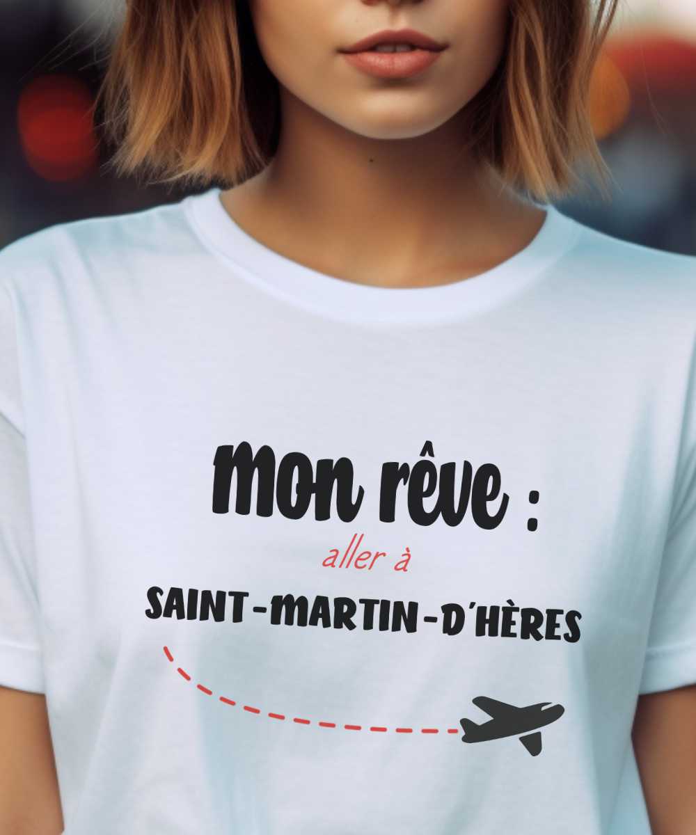 T-Shirt Blanc Mon rêve aller à Saint-Martin-d'Hères Pour femme-2
