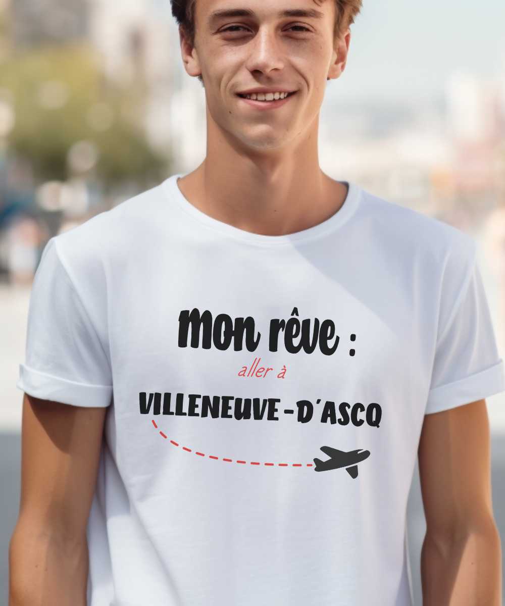 T-Shirt Blanc Mon rêve aller à Villeneuve-d'Ascq Pour homme-2