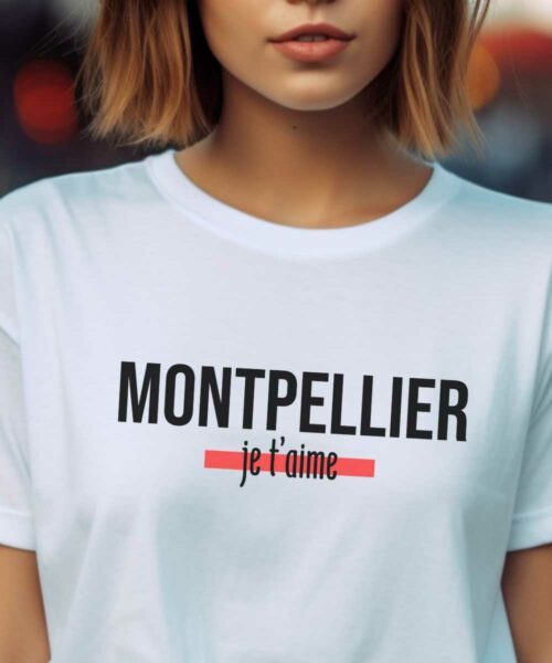 T-Shirt Blanc Montpellier je t'aime Pour femme-2