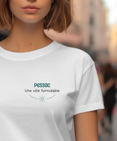 T-Shirt Blanc Pessac une ville formidable Pour femme-1