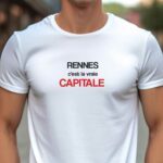 T-Shirt Blanc Rennes c'est la vraie capitale Pour homme-1
