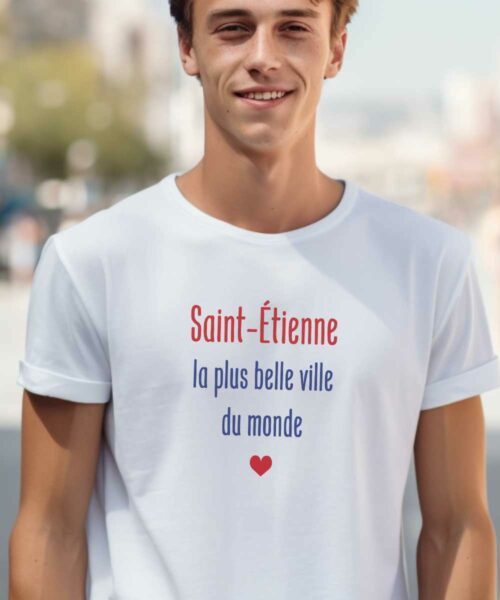 T-Shirt Blanc Saint-Étienne la plus belle ville du monde Pour homme-1