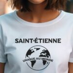 T-Shirt Blanc Saint-Étienne unique au monde Pour femme-1