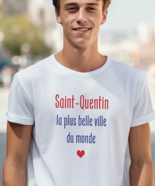 T-Shirt Blanc Saint-Quentin la plus belle ville du monde Pour homme-1