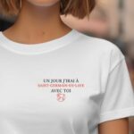 T-Shirt Blanc Un jour j'irai à Saint-Germain-en-Laye avec toi Pour femme-1
