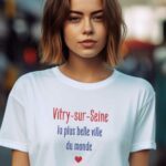 T-Shirt Blanc Vitry-sur-Seine la plus belle ville du monde Pour femme-2